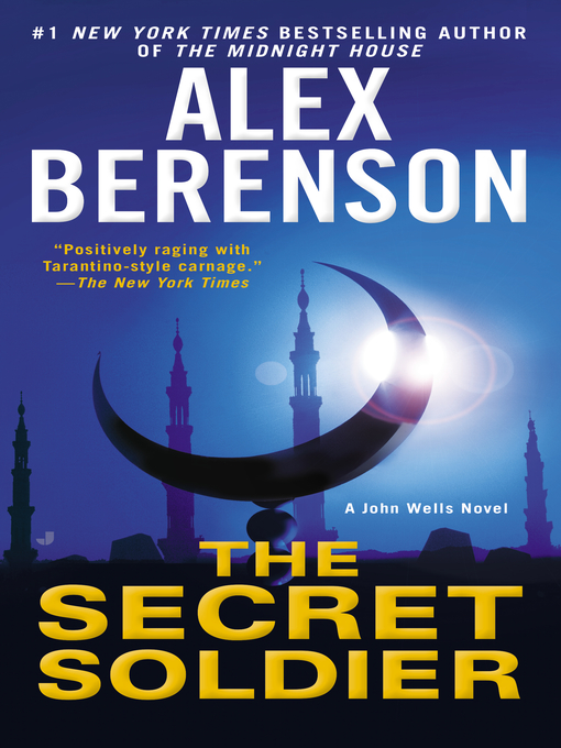 Title details for The Secret Soldier by Alex Berenson - Wait list